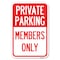 Signmission Private Parking Members Only Heavy-Gauge Aluminum Sign, 12" x 18", A-1218-23255 A-1218-23255 - alternate 1